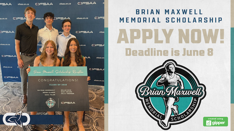 Apply Now For The Brian Maxwell Scholarship! - OFSAA